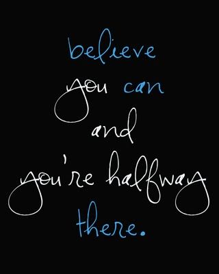 Believe You Can. Belle Communications ThinkBelle.com
