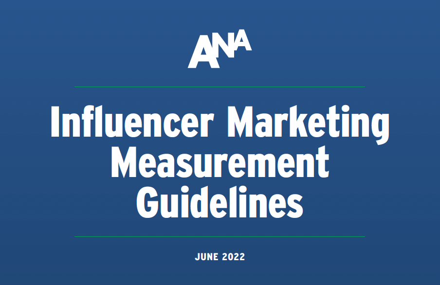 ANA Influencer Marketing Measurement Guidelines Belle