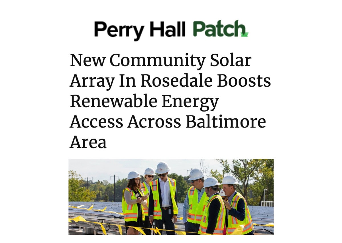 Baltimore Patch: New Community Solar Array In Rosedale Boosts Renewable Energy Access Across Baltimore Area