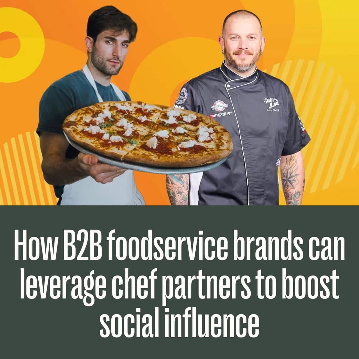 How B2B foodservice brands can leverage chef partners to boost social influence
